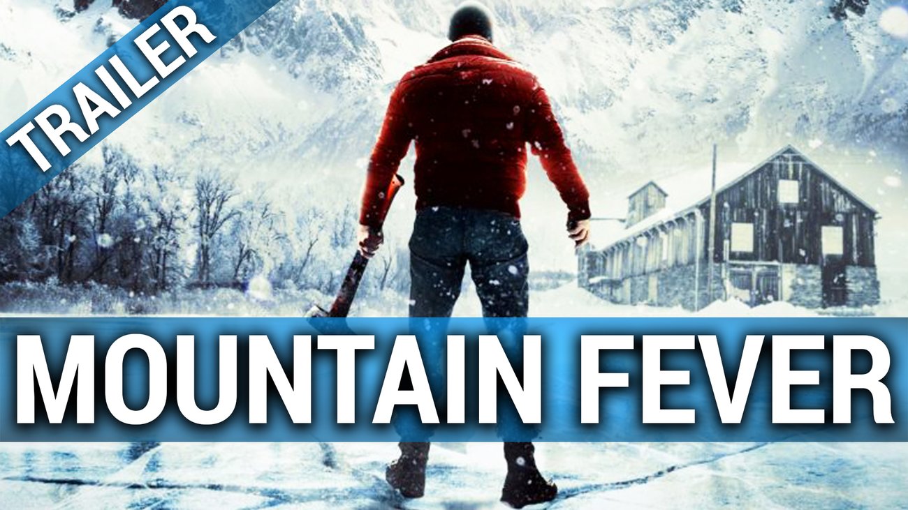 Mountain Fever – Englischer Trailer