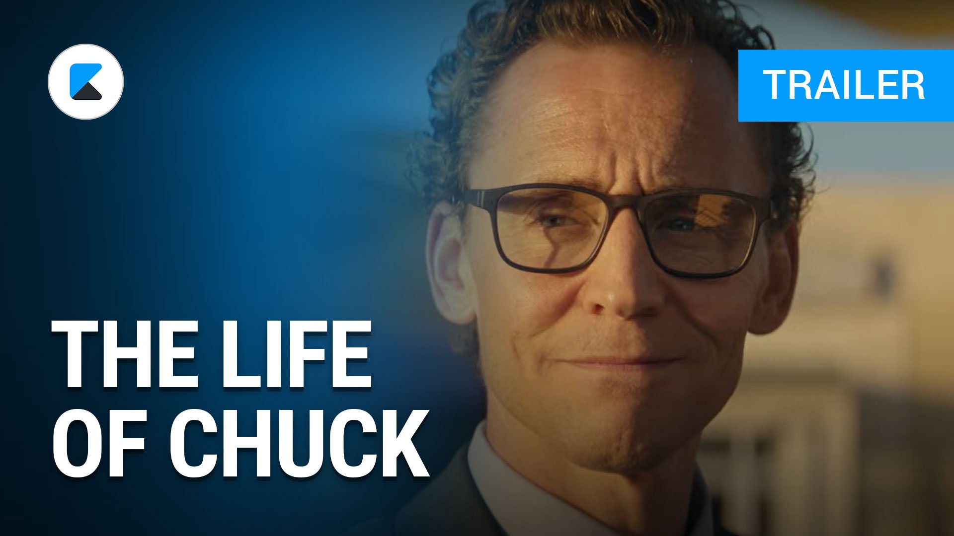 The Life of Chuck Film · Trailer · Kritik