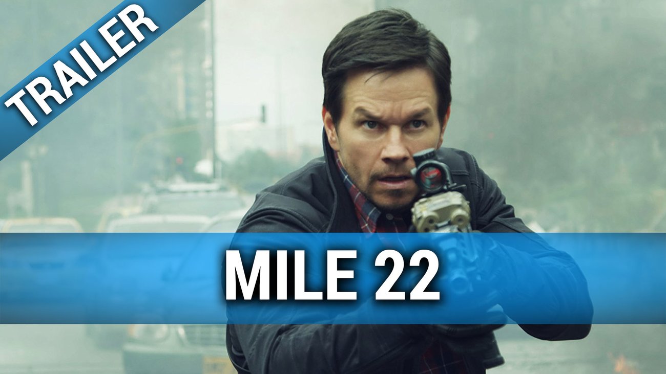 Mile 22 - Trailer Deutsch