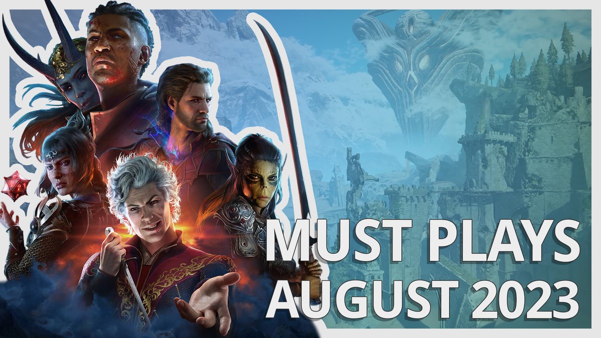 7 Must Plays im August 2023 – Da kommt einiges auf euch zu!