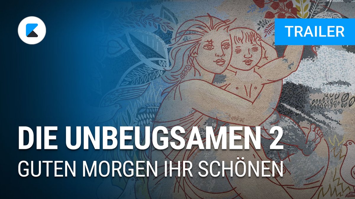 Die Unbeugsamen 2 - Guten Morgen ihr Schönen - Trailer Deutsch