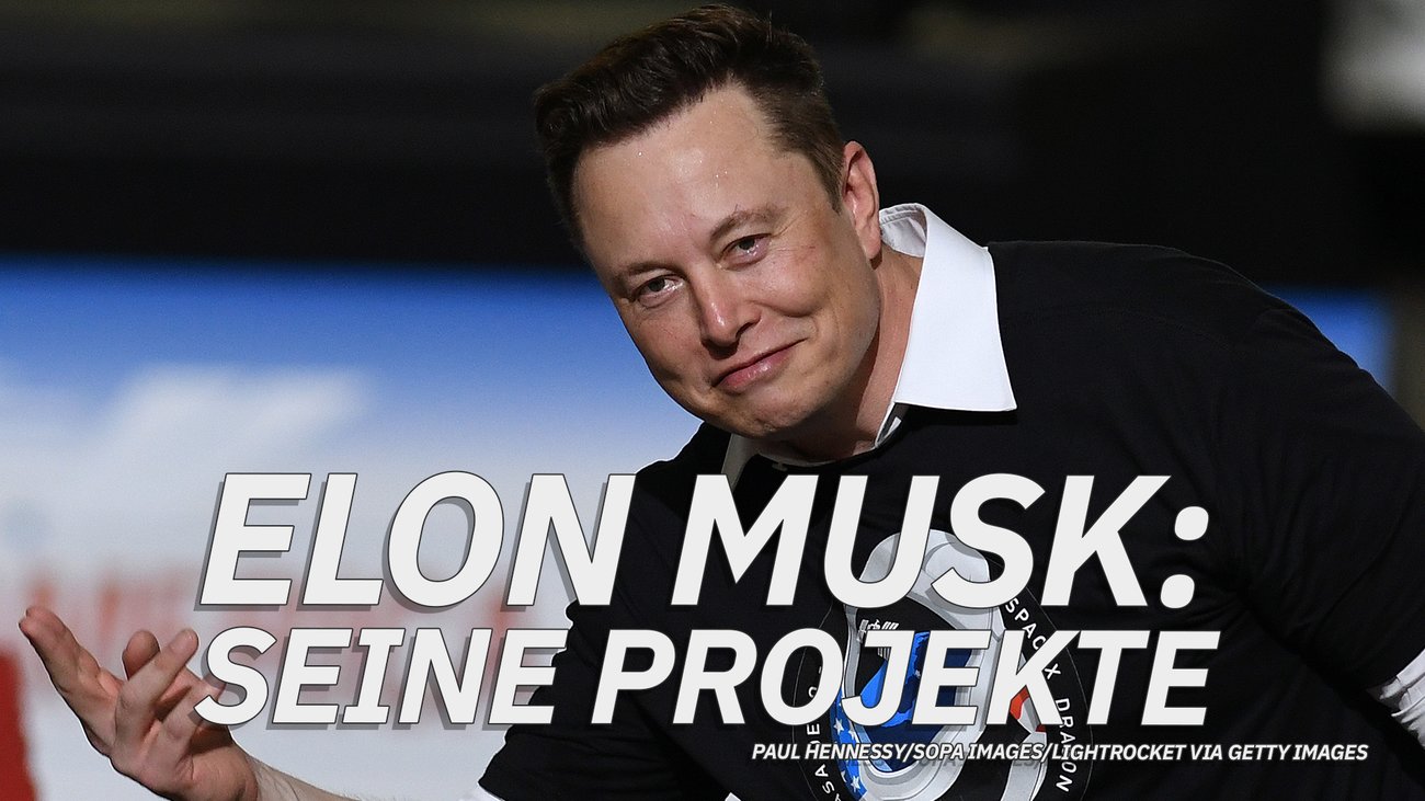 Elon Musks Unternehmen: Das sind die größten Projekte des Tesla-Chefs