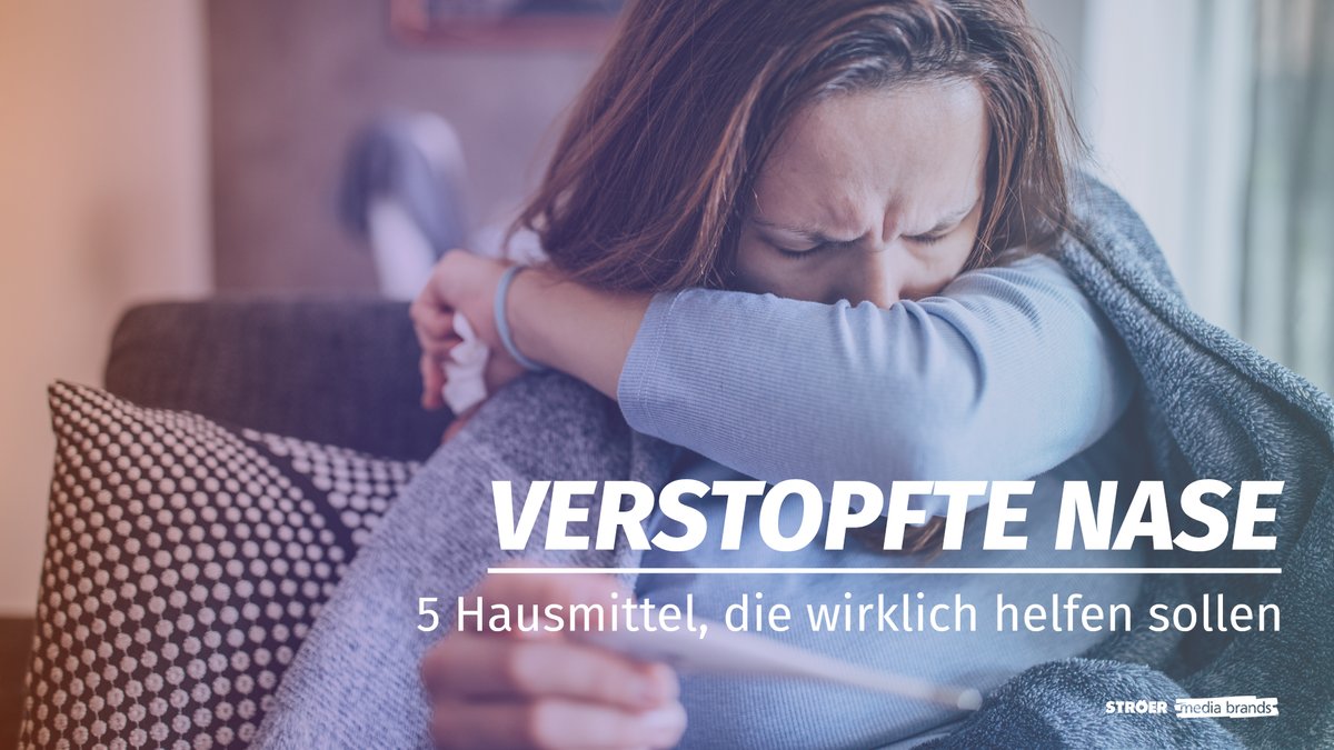 Verstopfte Nase: 5 Hausmittel, die wirklich helfen sollen