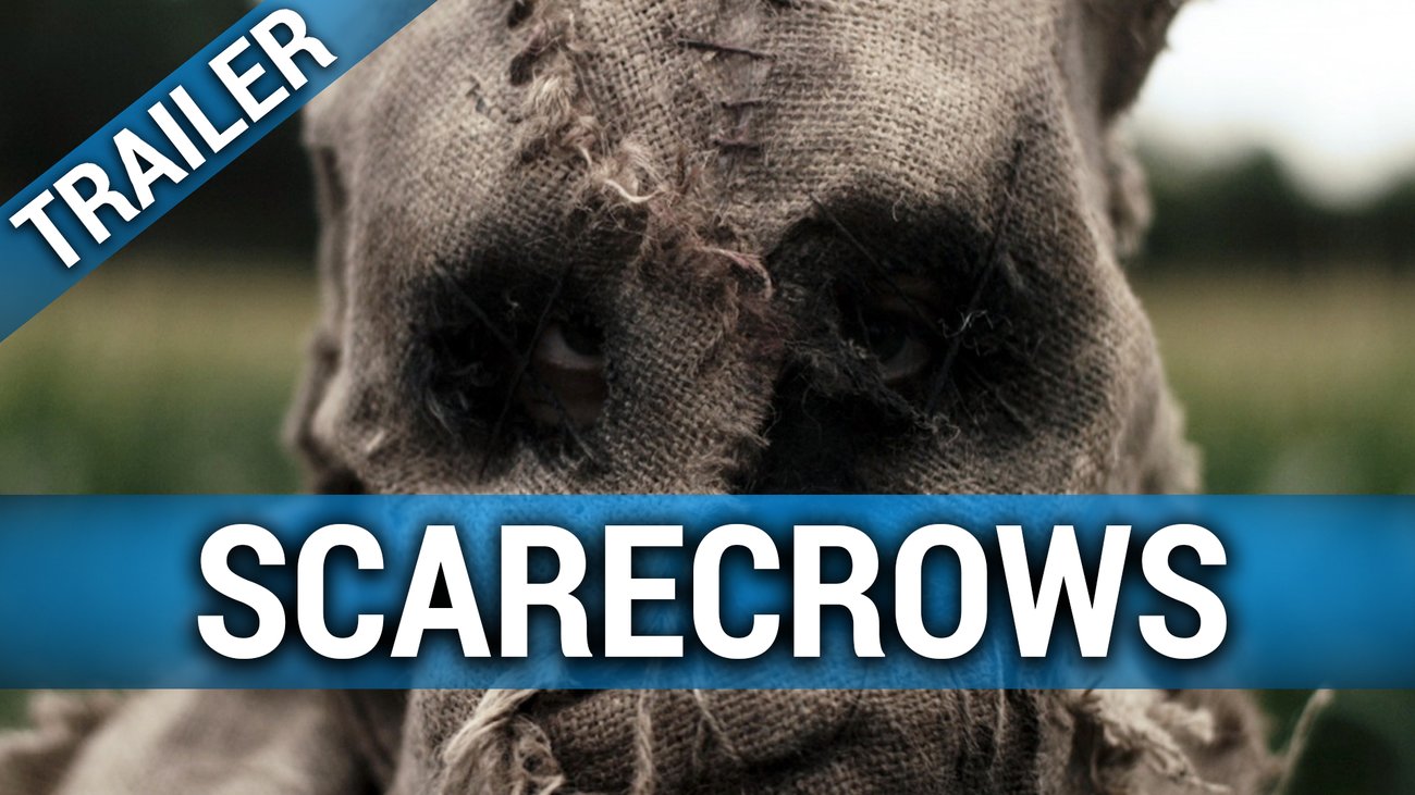 Scarecrows - Trailer