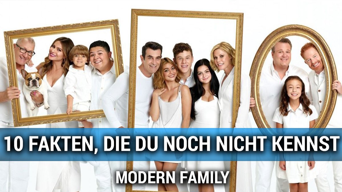 Modern Family: 10 Fun-Facts zur Serie Modern Family: 10 Fun-Facts zur Serie