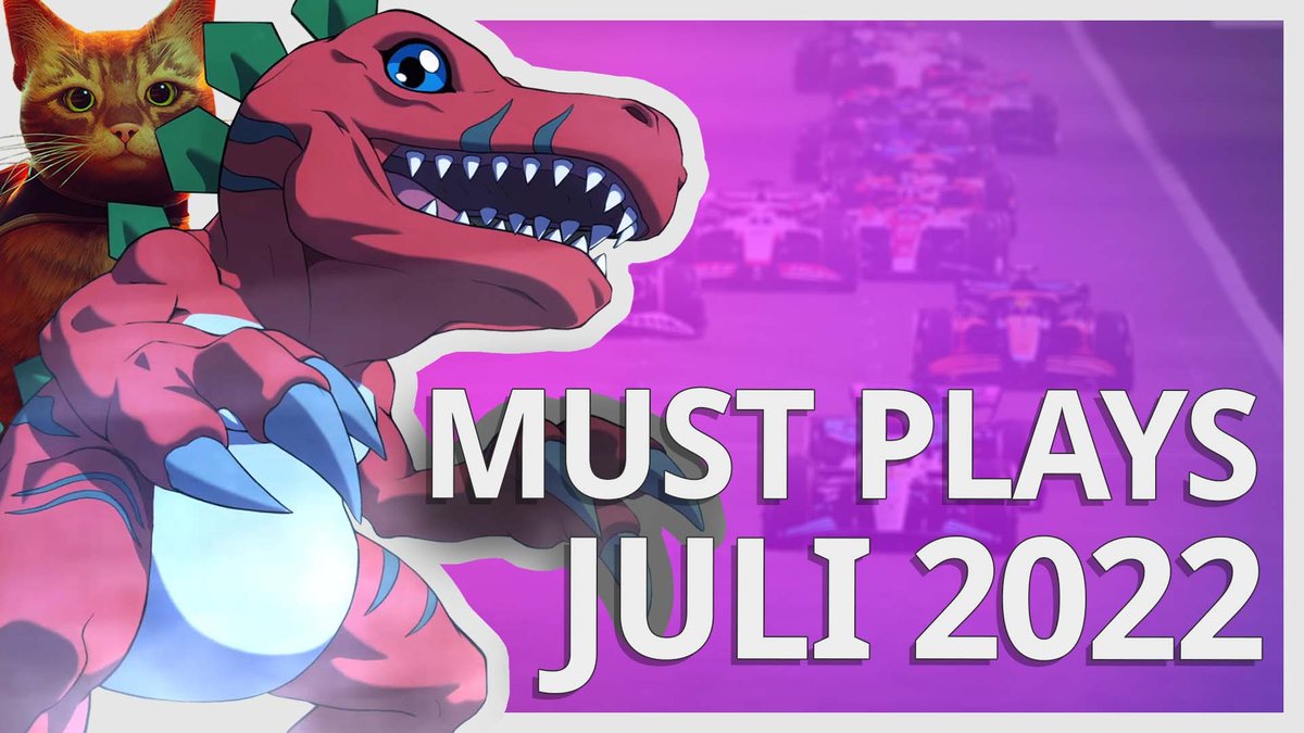 5 Must Plays im Juli 2022