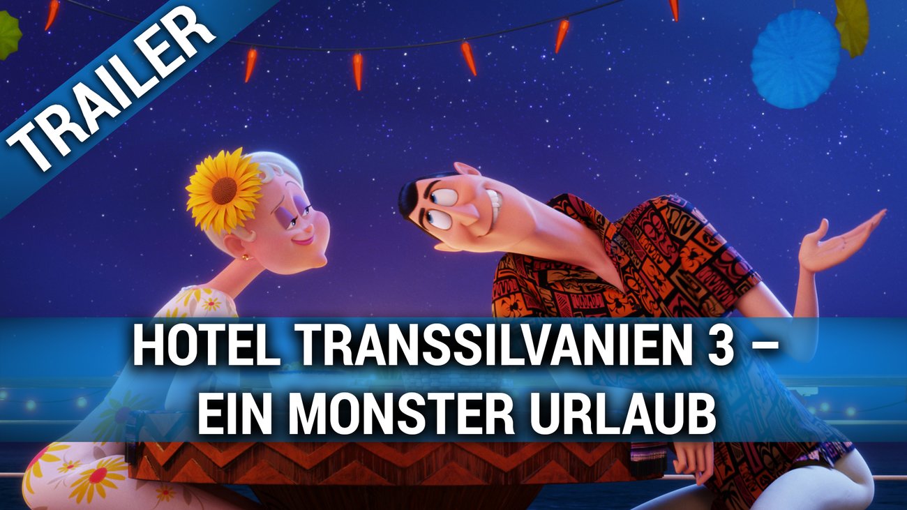 Hotel Transsilvanien 3 - Trailer 3 Deutsch