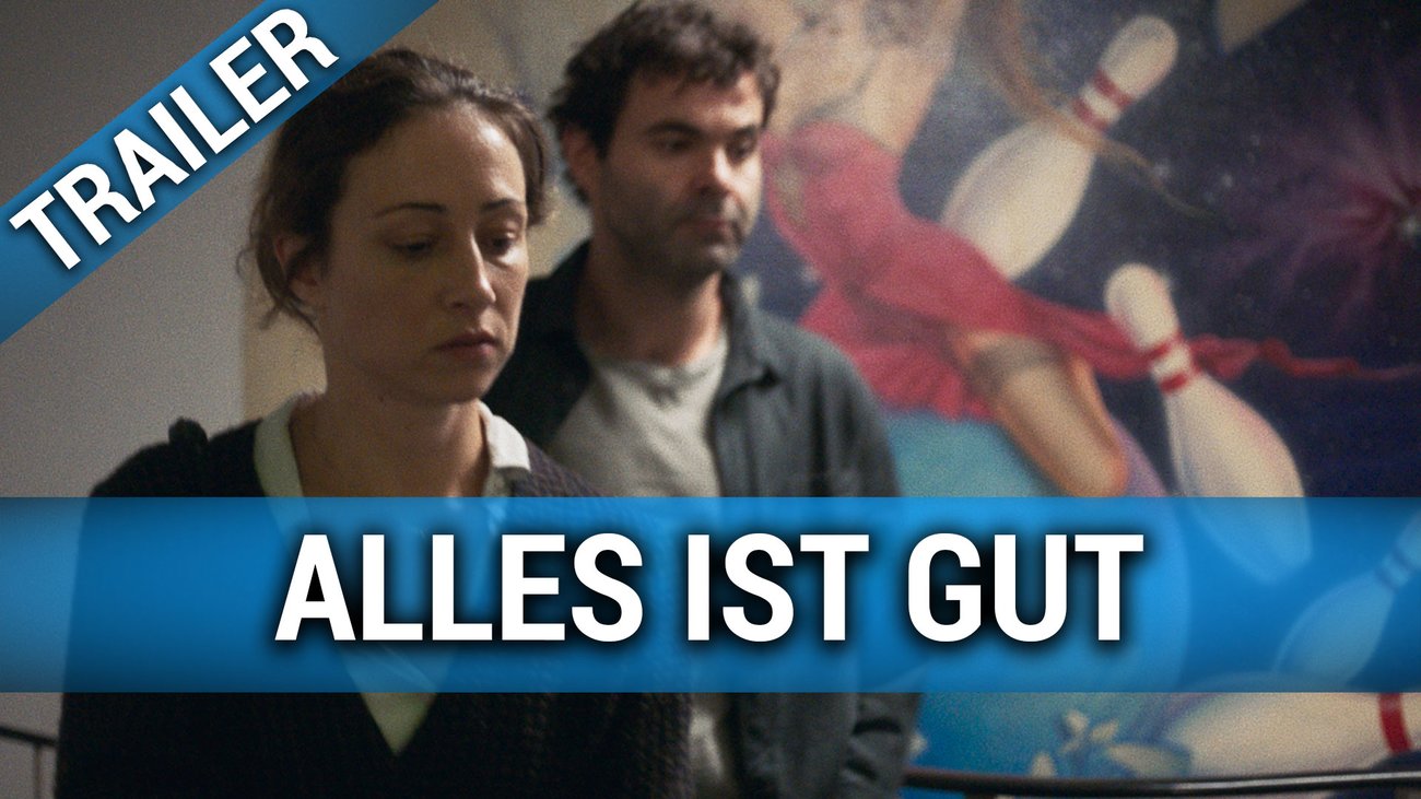 Alles ist gut - Trailer Deutsch