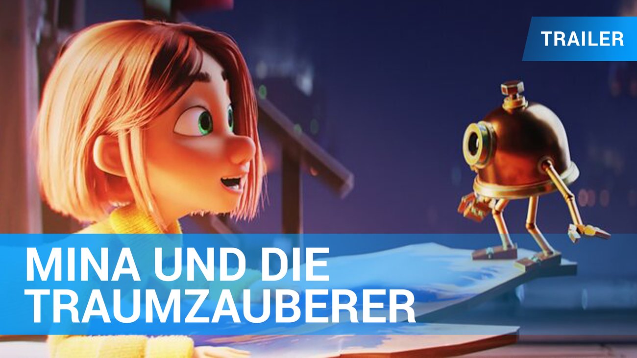Mina und die Traumzauberer - Trailer Deutsch