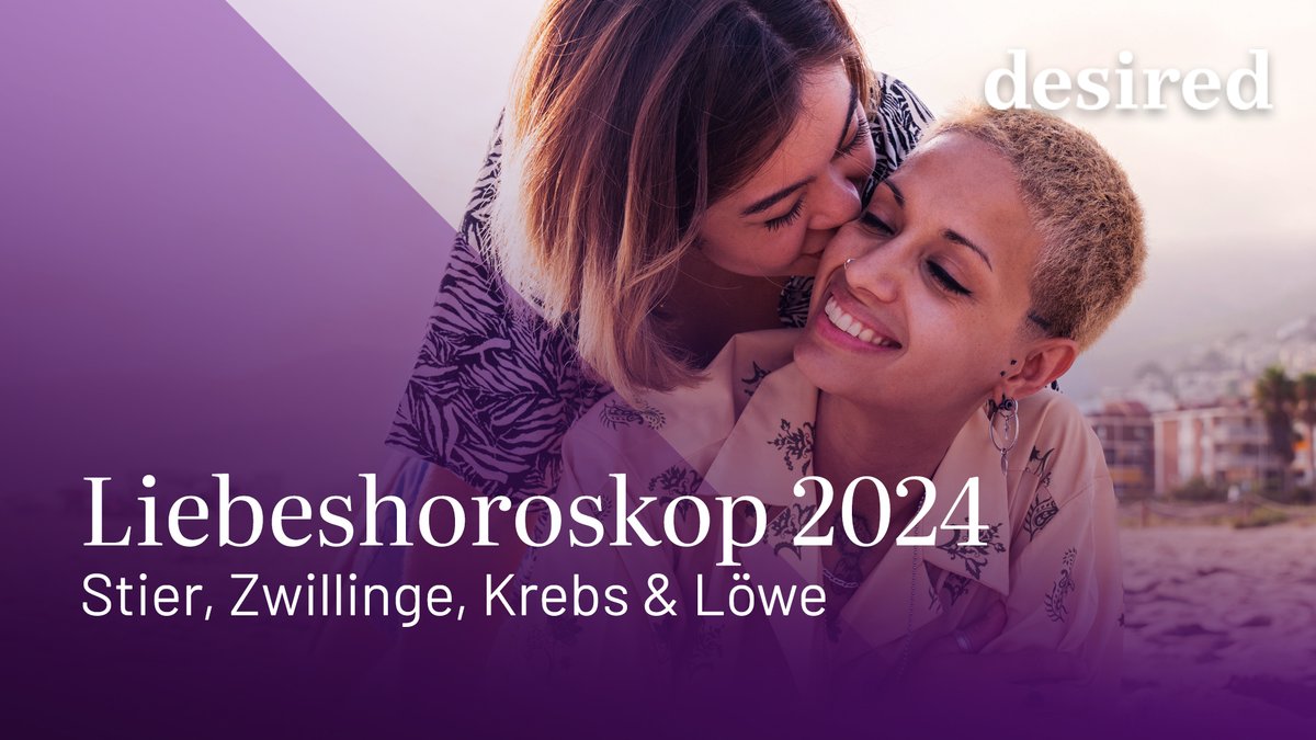 Liebeshoroskop 2024 für Stier, Zwillinge, Krebs und Löwe Liebeshoroskop 2024 für Stier, Zwillinge, Krebs und Löwe
