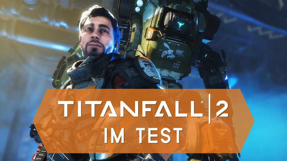 Titanfall 2 im Test Titanfall 2 im Test