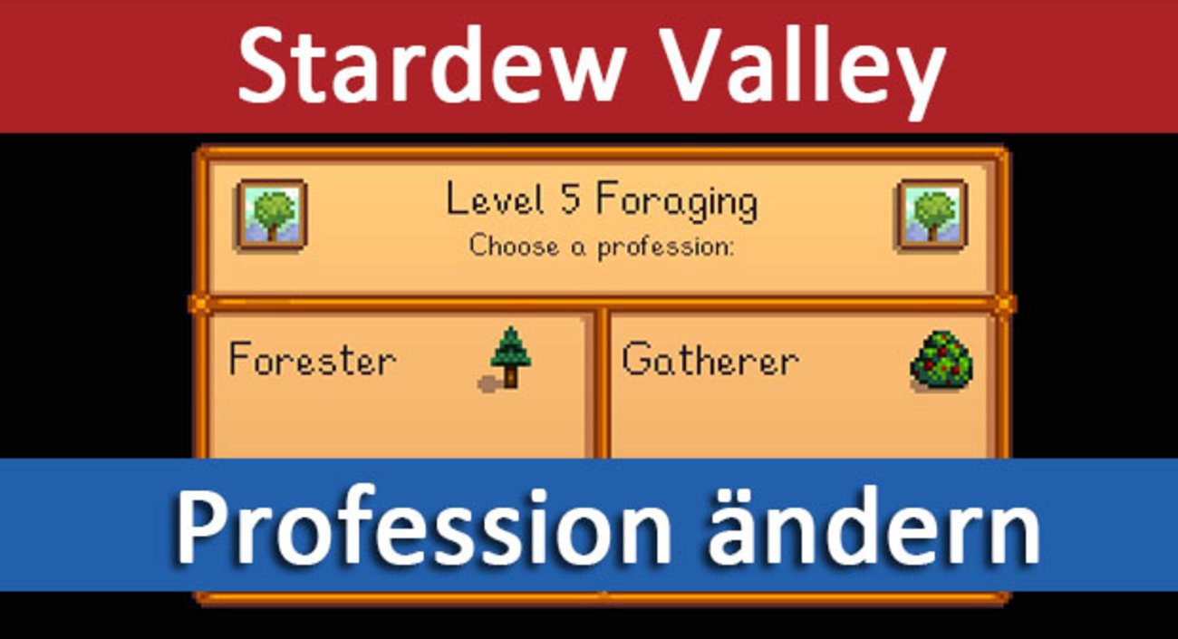 Stardew Valley: Profession ändern – So geht's nachträglich