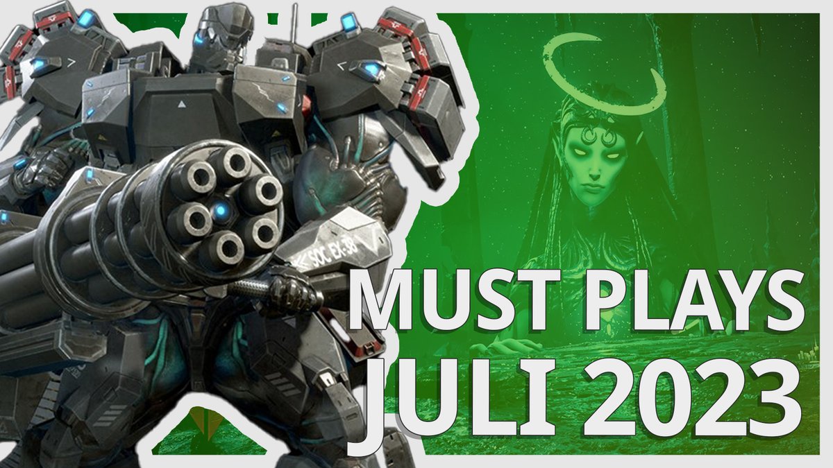 7 Must Plays im Juli 2023