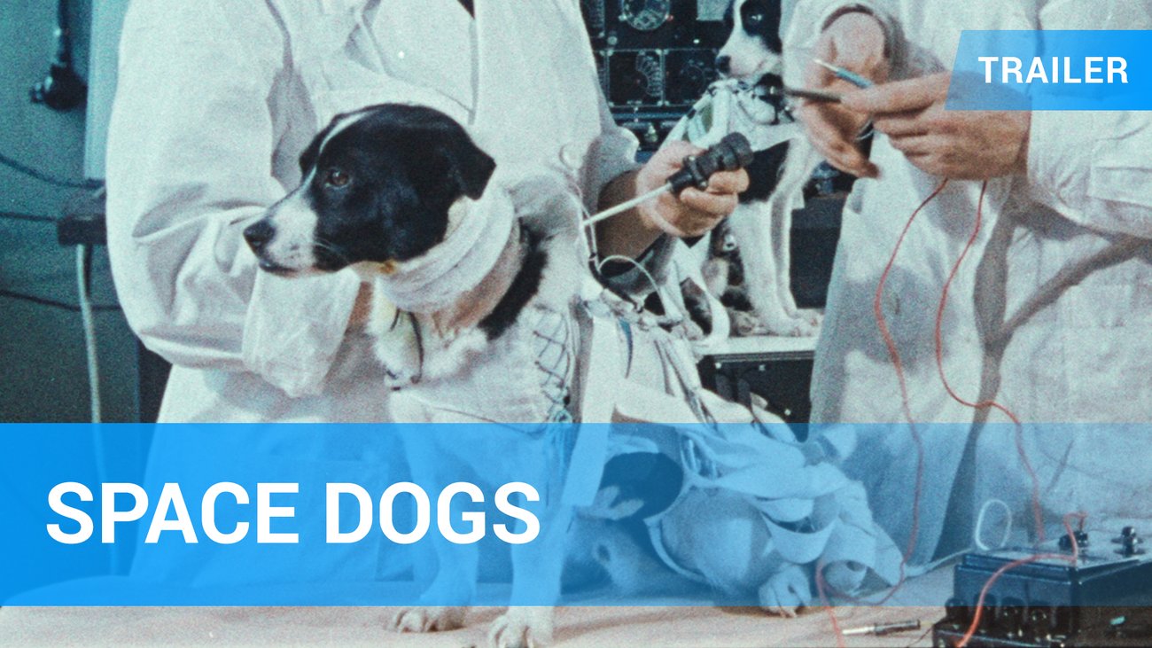 Space Dogs - Trailer Deutsch