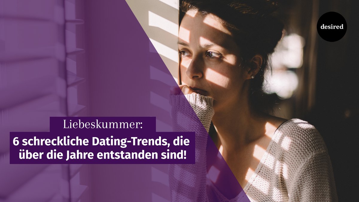6 schreckliche Dating-Trends, die über die Jahre entstanden sind