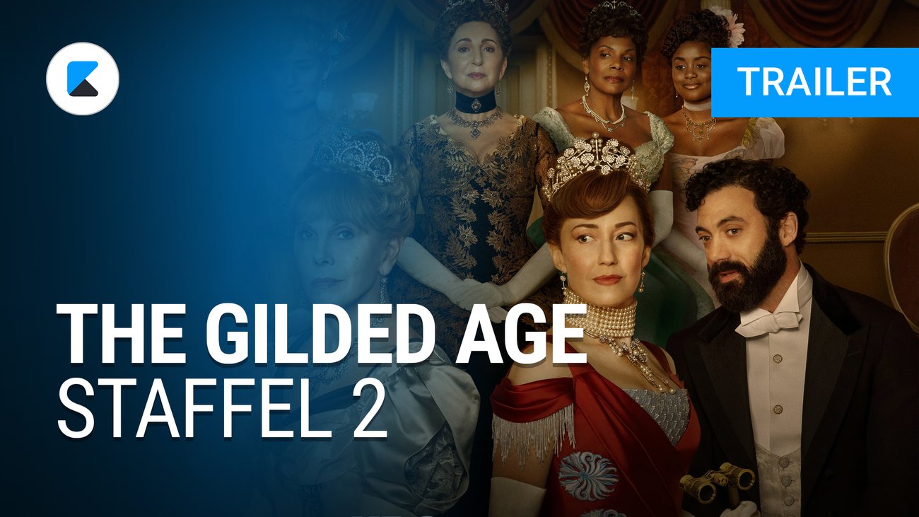 The Gilded Age Staffel 2 Trailer OmU