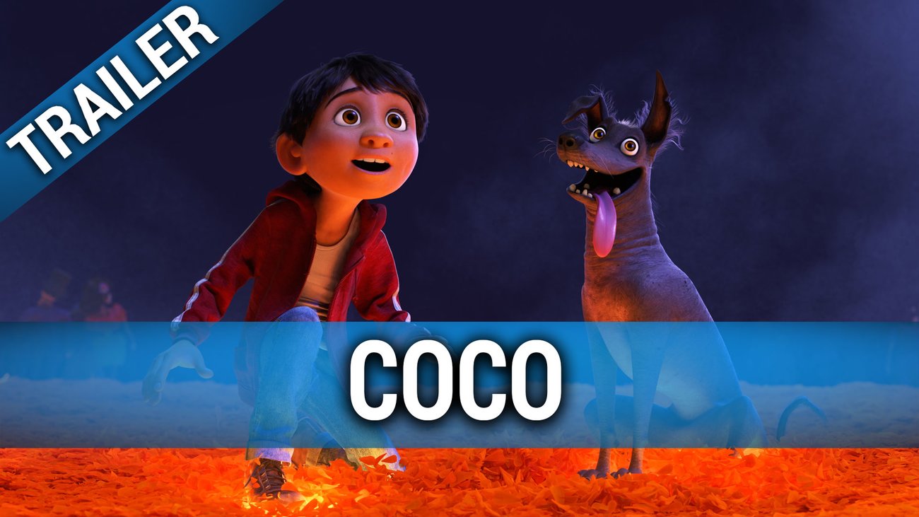 Coco - Lebendiger als das Leben! - Trailer