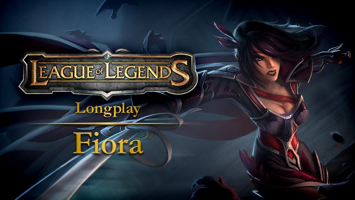 league-of-legends-fiora-longplay-hd.mp4 league-of-legends-fiora-longplay-hd.mp4