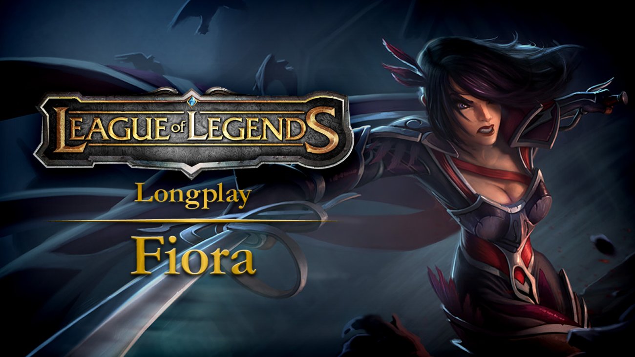 league-of-legends-fiora-longplay-hd.mp4