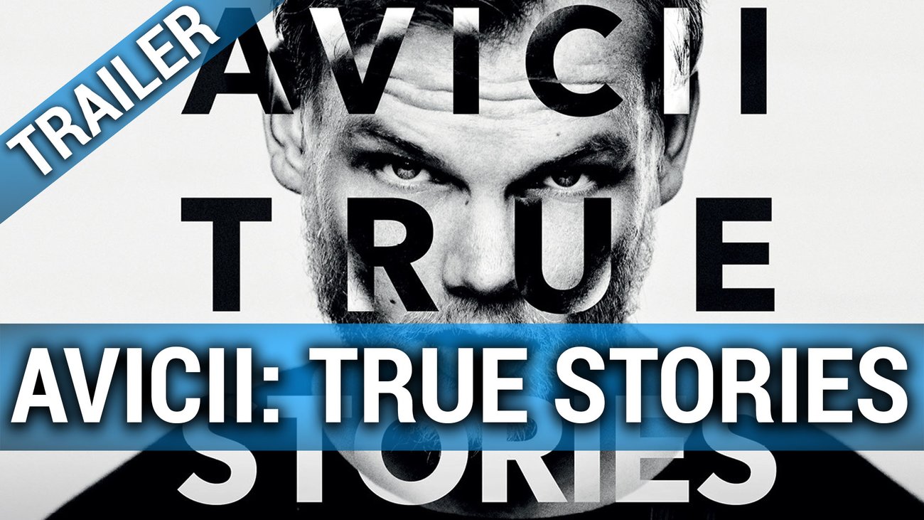 Avicii: True Stories - Trailer