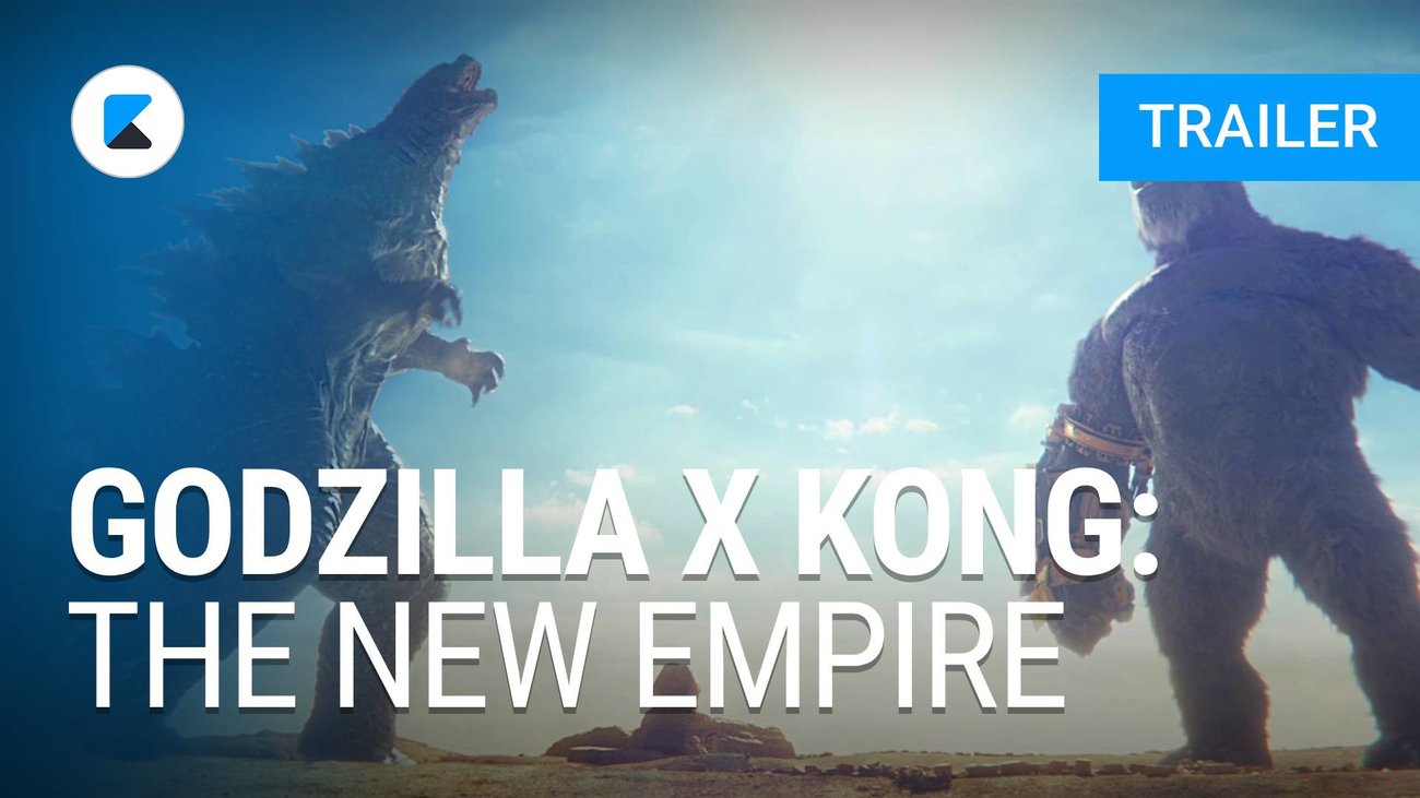 Godzilla x Kong: The New Empire - Trailer Englisch
