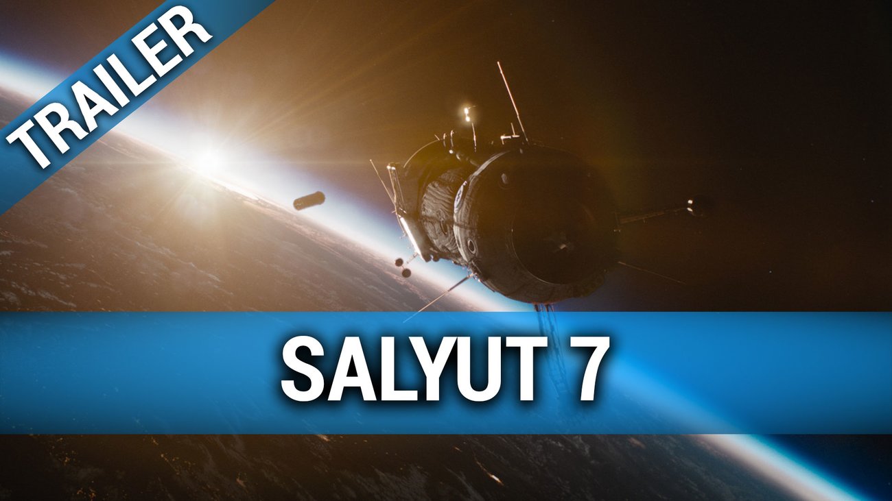 Salyut 7 - Trailer OV Russisch
