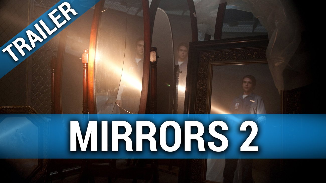 Mirrors 2 - Trailer Englisch