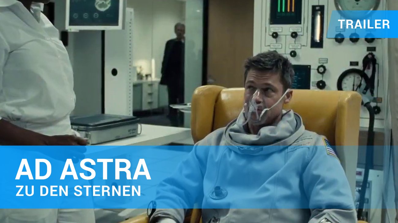 Ad Astra - Zu den Sternen - Trailer Deutsch