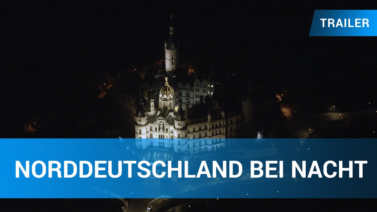 Norddeutschland bei Nacht - Trailer Deutsch Norddeutschland bei Nacht - Trailer Deutsch