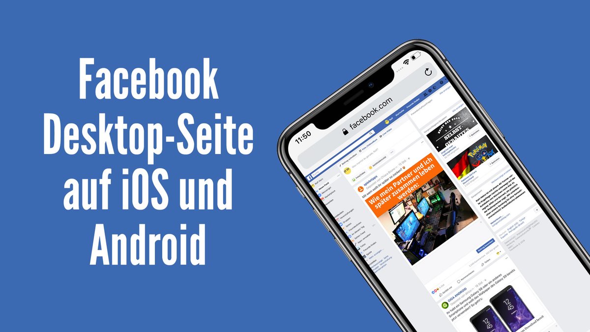 Facebook: Desktop-Ansicht auf Android und iPhone aufrufen Facebook: Desktop-Ansicht auf Android und iPhone aufrufen