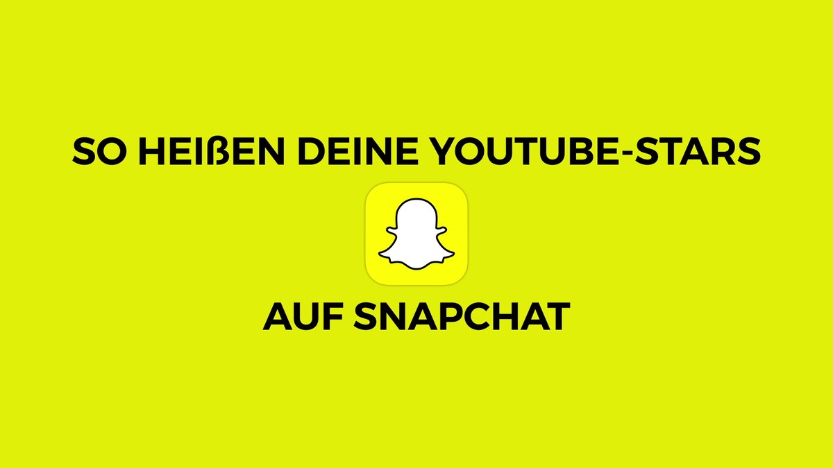 YouTuber auf Snapchat YouTuber auf Snapchat