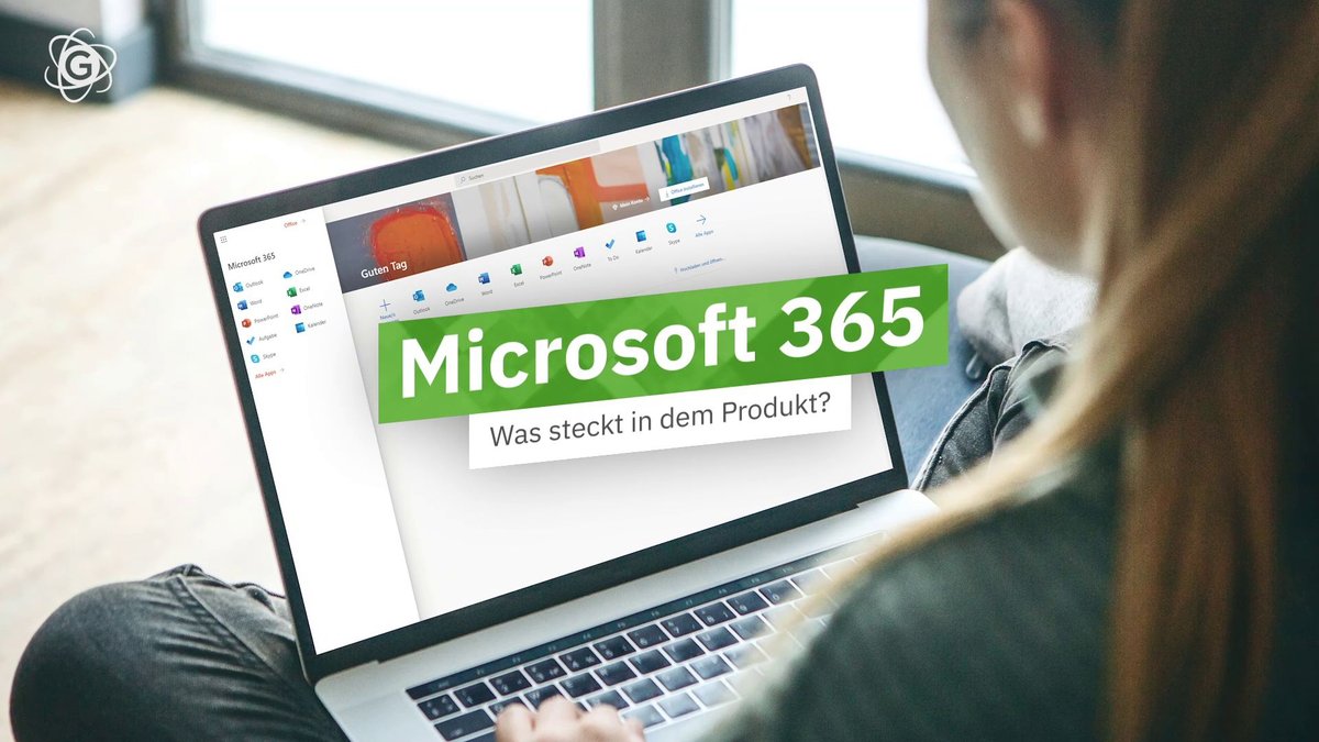 Microsoft 365: Das steckt in Microsofts Office-Produkt Microsoft 365: Das steckt in Microsofts Office-Produkt