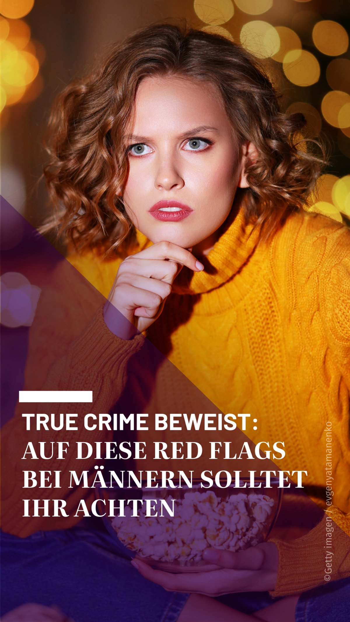 True Crime beweist: Auf diese Red Flags bei Männern solltet ihr achten
