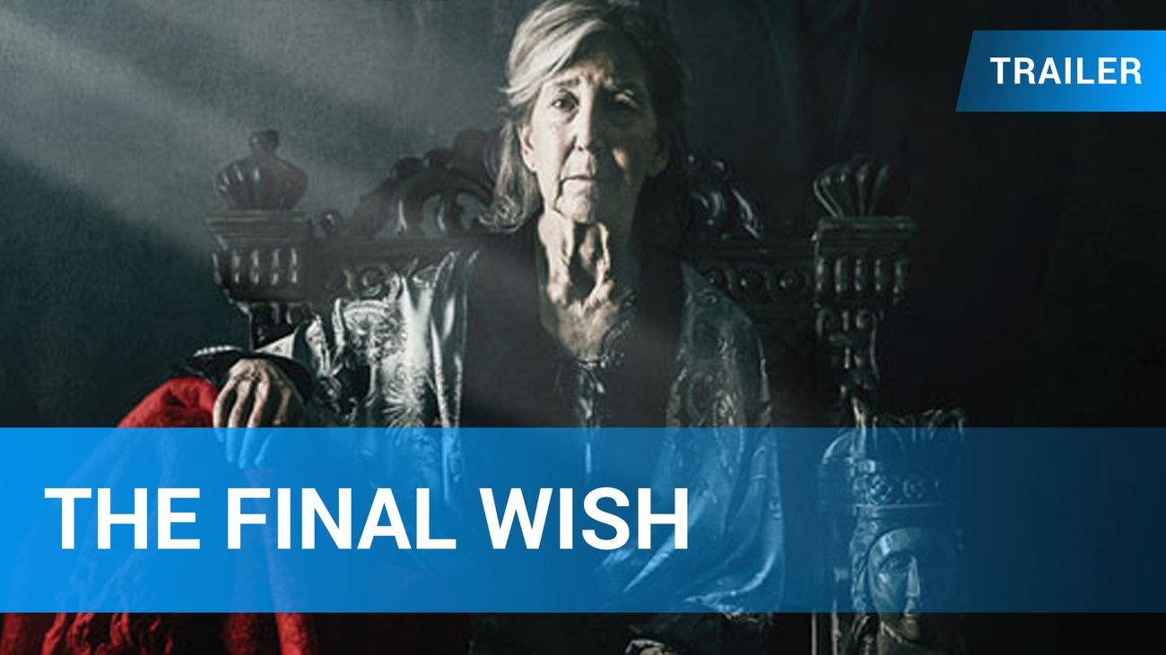 The Final Wish - Trailer Englisch