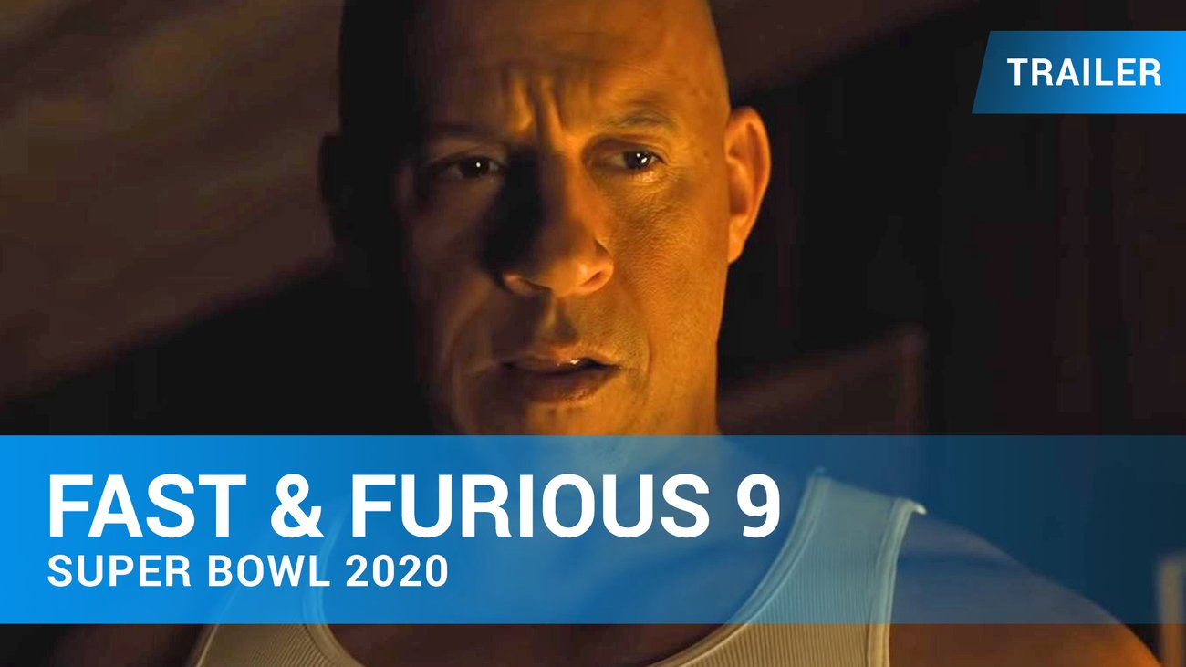 Fast and Furious 9 - Super Bowl 2020 Trailer Englisch