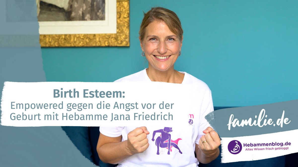 Birth Esteem: Empowered gegen die Angst vor der Geburt mit Hebamme Jana Friedrich Birth Esteem: Empowered gegen die Angst vor der Geburt mit Hebamme Jana Friedrich