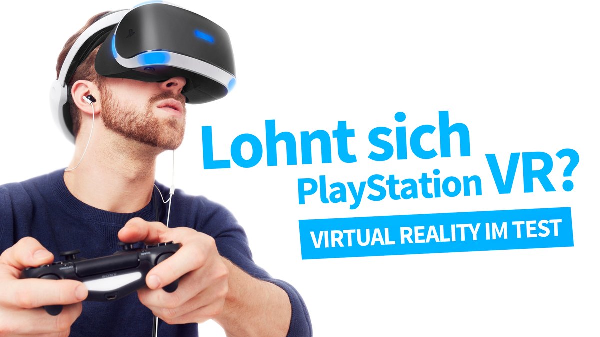 PlayStation VR im Test PlayStation VR im Test