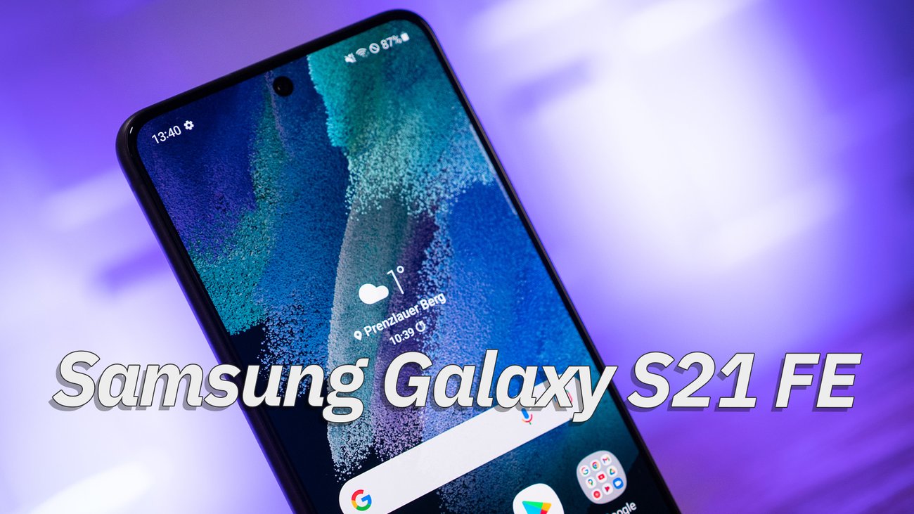 Samsung Galaxy S21 FE im Hands-On