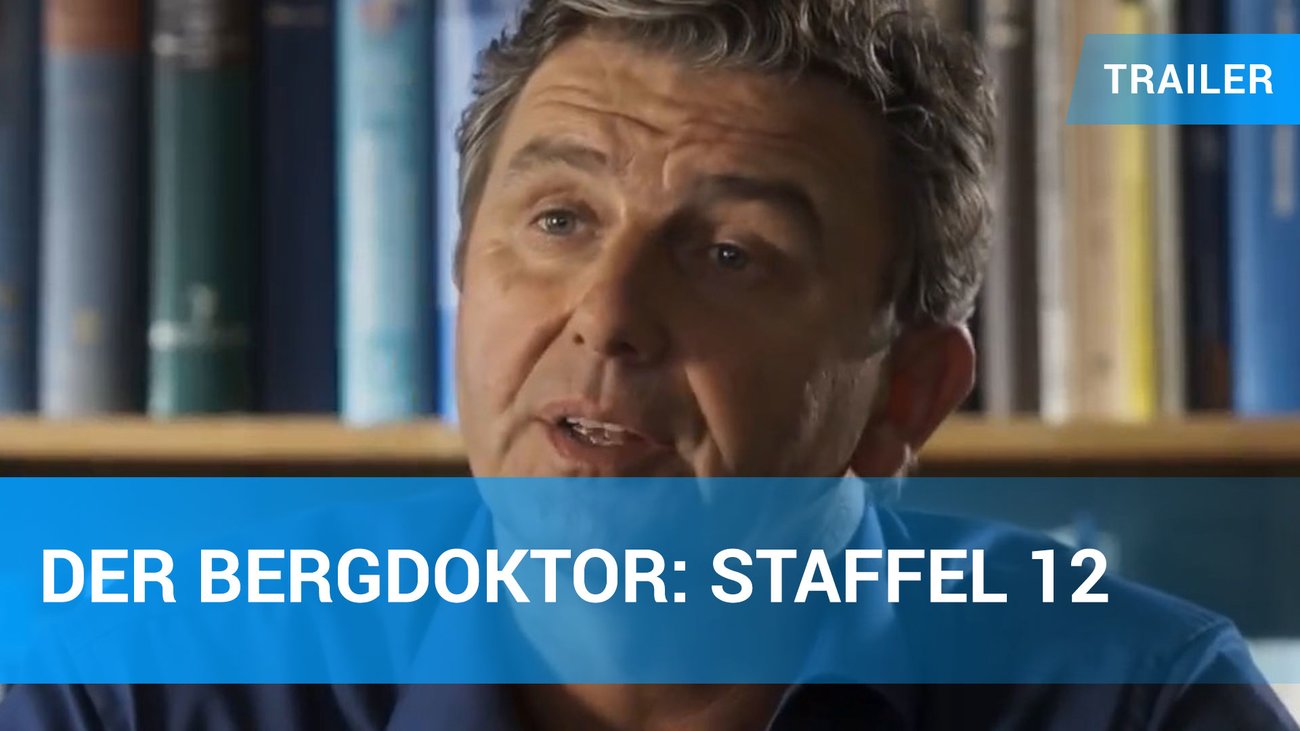 Der Bergdoktor Staffel 12 Trailer ZDF