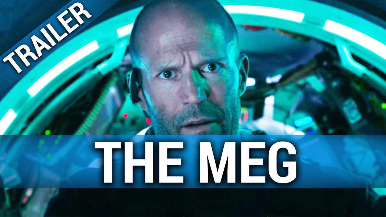 The Meg – Internationaler Trailer Englisch