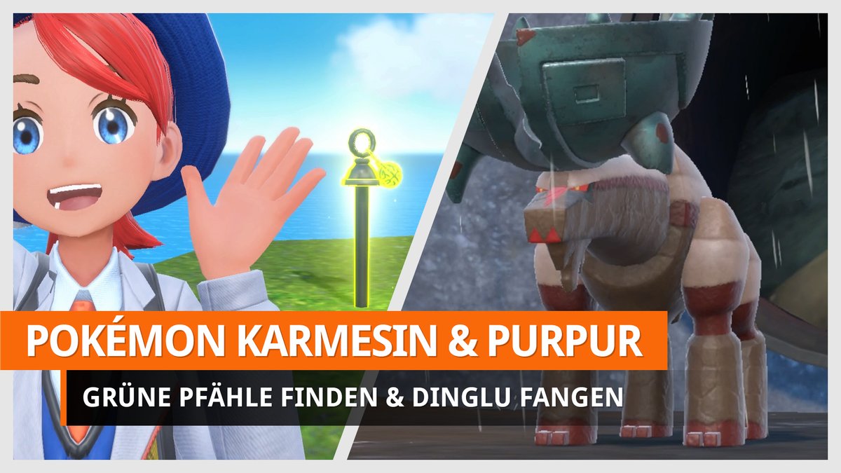 Pokémon Karmesin und Pupur: Fundorte aller grünen Pfähle Pokémon Karmesin und Pupur: Fundorte aller grünen Pfähle