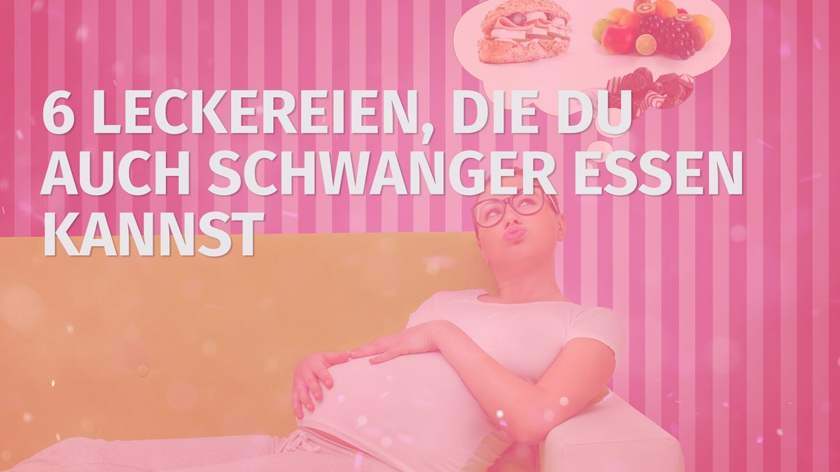 6 Leckereien, die du auch schwanger essen kannst.mp4 6 Leckereien, die du auch schwanger essen kannst.mp4