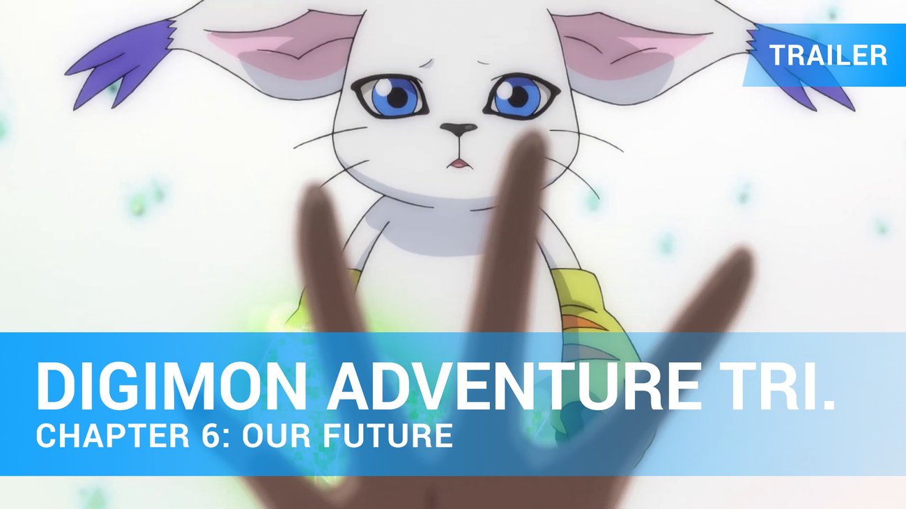 Digimon Adventure Tri.: Chapter 6 - Our Future - Trailer Deutsch