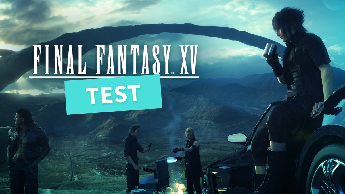 Final Fantasy 15 im Test Final Fantasy 15 im Test