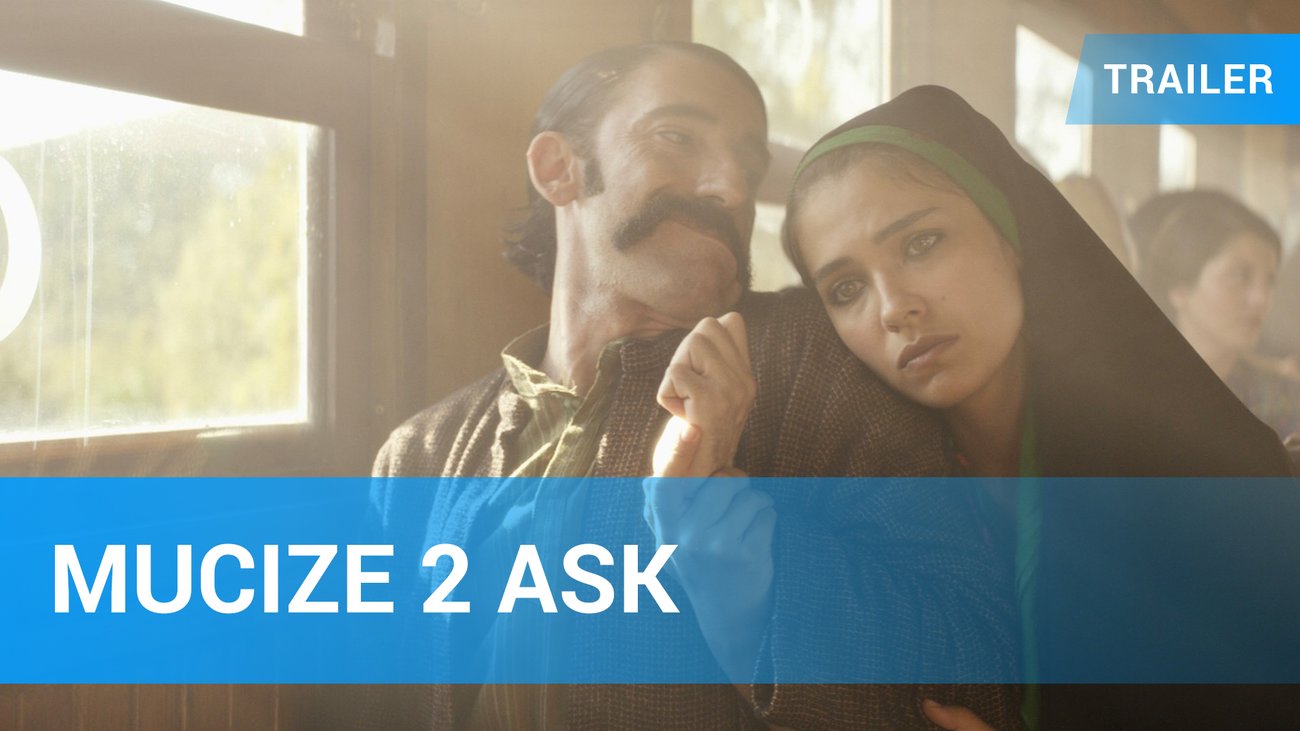 Mucize 2 Ask - Trailer Deutsch