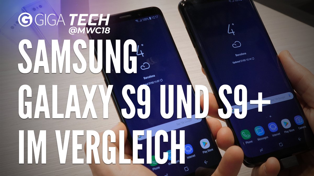 Samsung Galaxy S9 und S9 Plus im Vergleich Samsung Galaxy S9 und S9 Plus im Vergleich