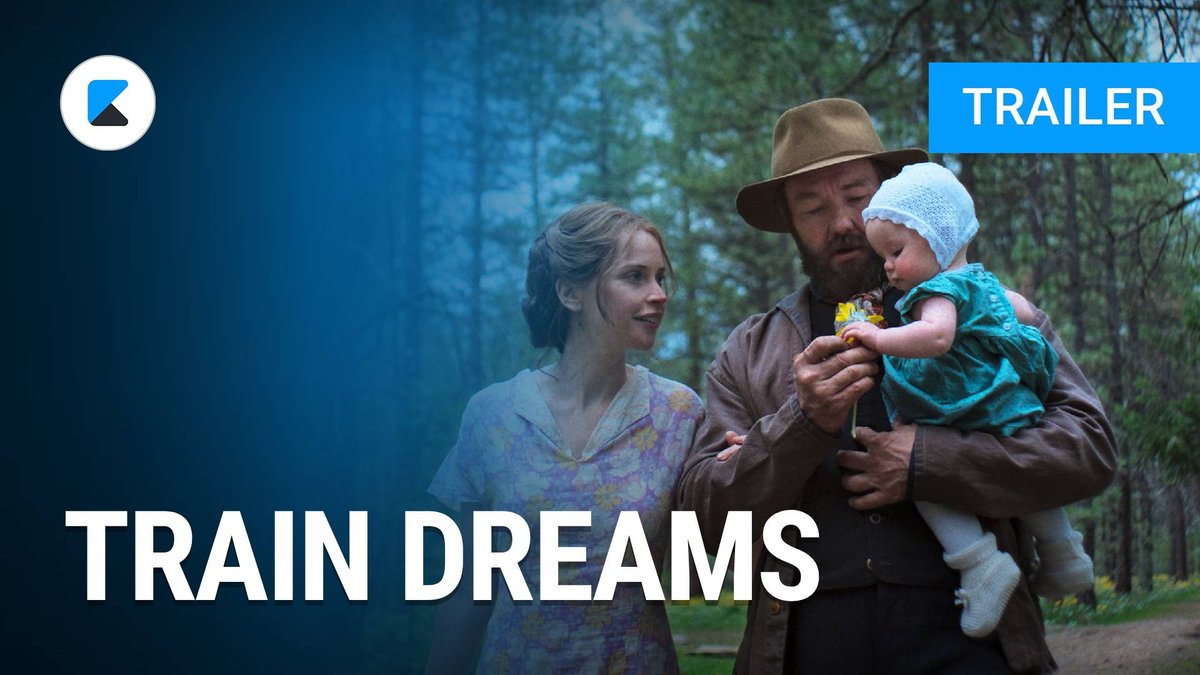 Train Dreams - Trailer Englisch Train Dreams - Trailer Englisch