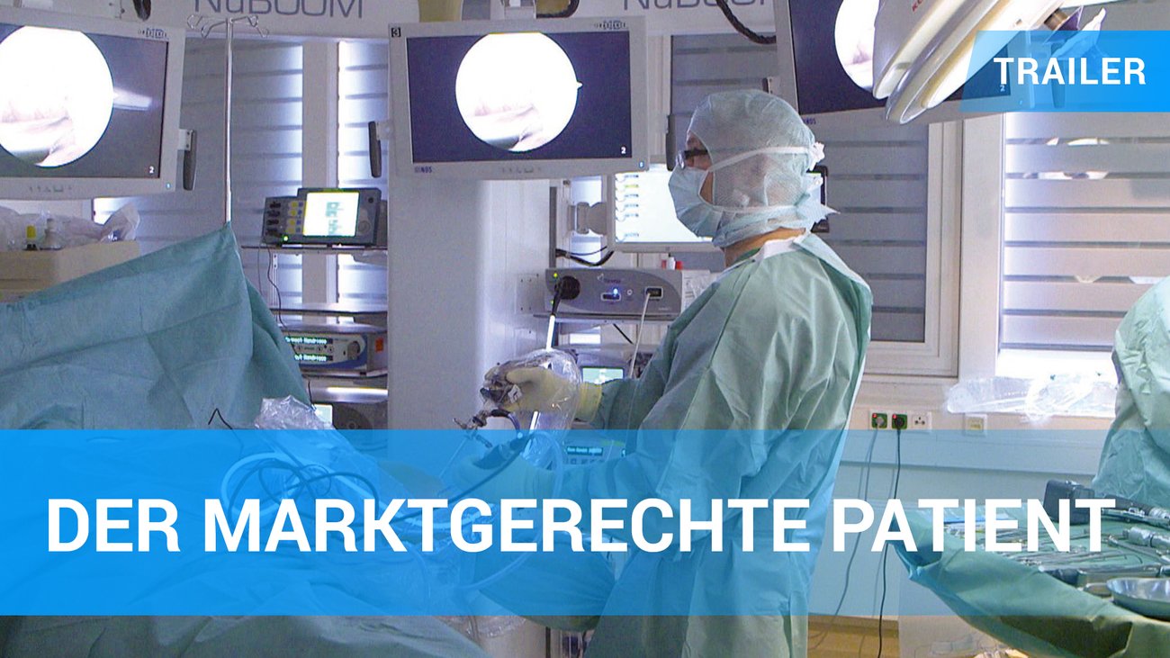 Der Marktgerechte Patient - Trailer Deutsch