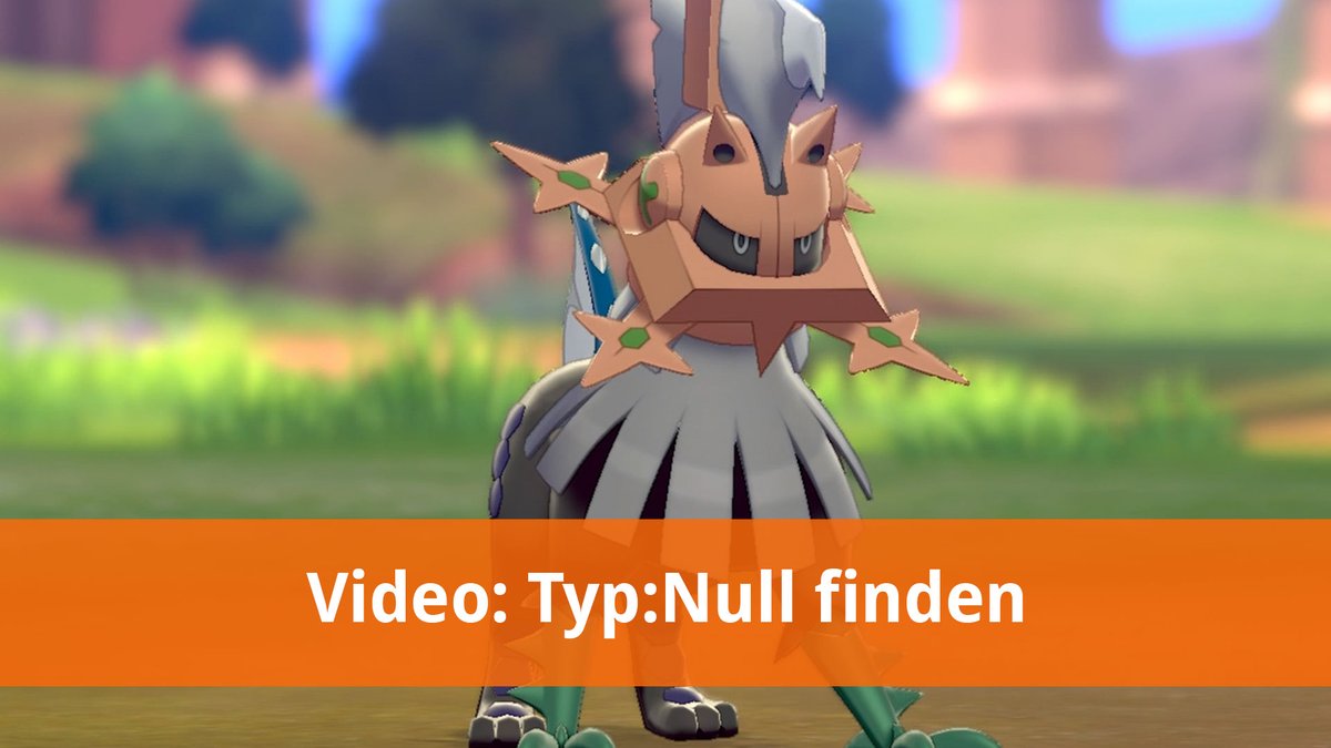 Pokémon Schwert und Schild | Typ:Null finden Pokémon Schwert und Schild | Typ:Null finden