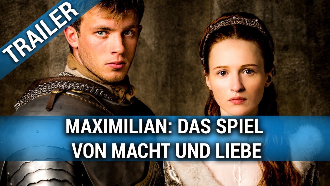 Maximilian - Das Spiel von Liebe und Macht - Trailer Deutsch